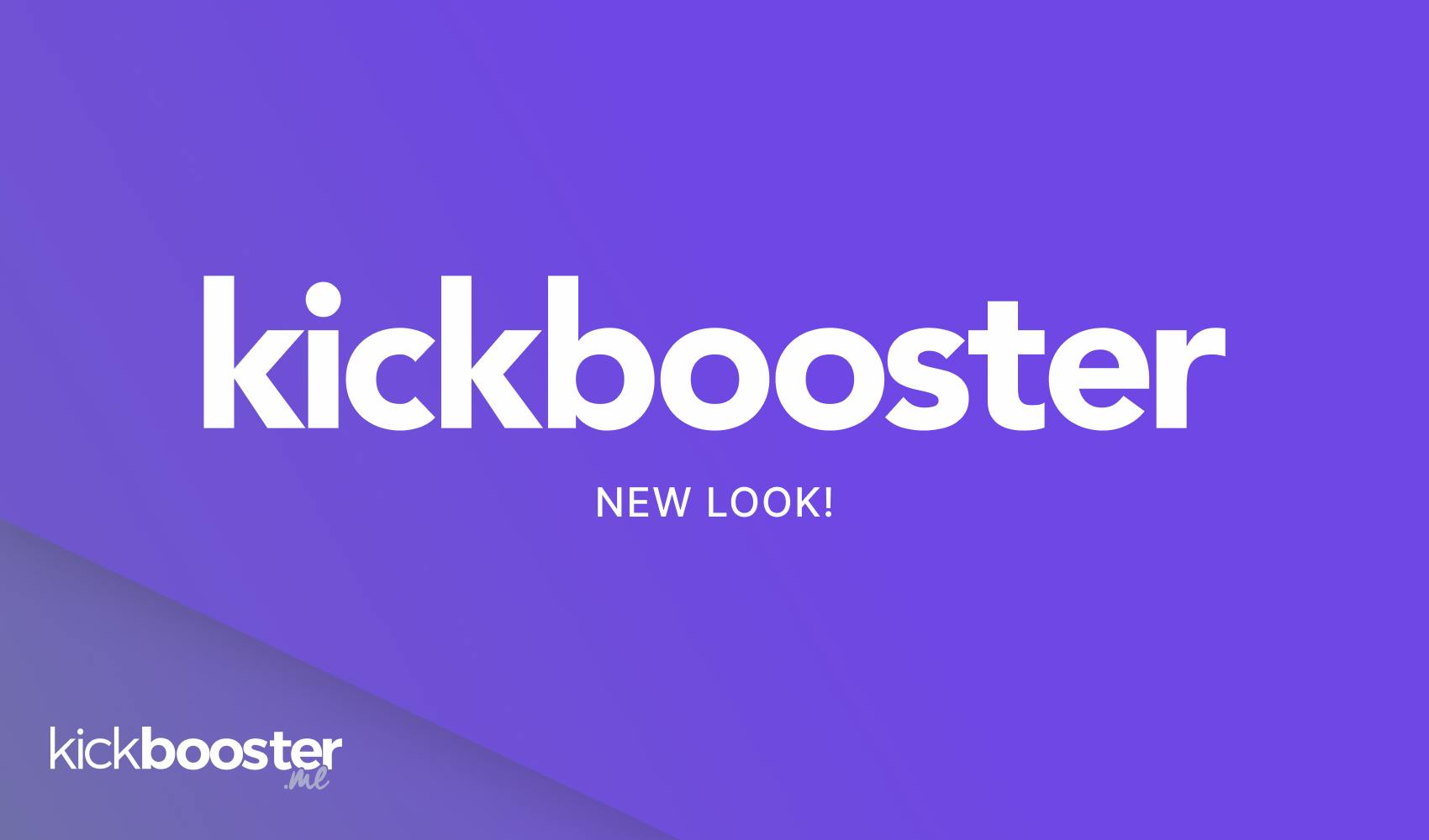 Kickbooster new look