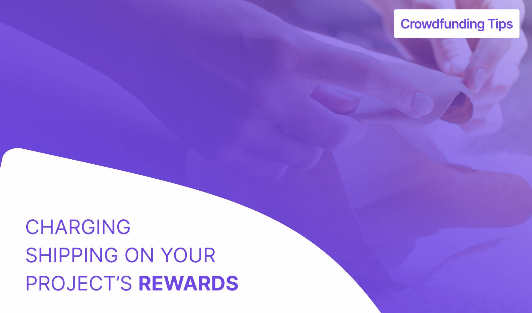 charging shipping on your project's rewards