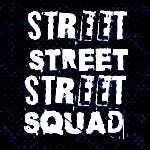 Street squad