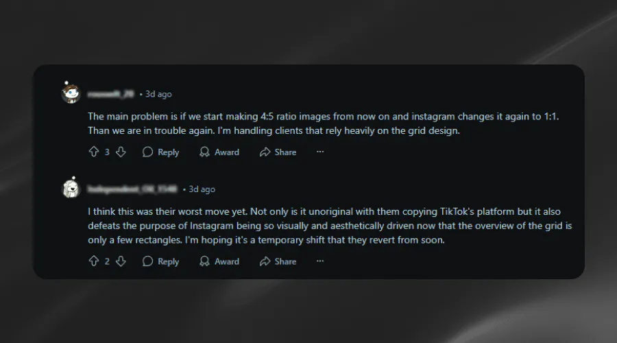 Reddit comments that shows displeasure towards the new Instagram update 2025. A Reddit commenter is panicking that her client relies on the pre- 4:5 Instagram grid feed template  - Kittl