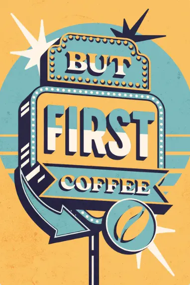 But first coffee retro diner poster design template by Stefano Vetere - Kittl