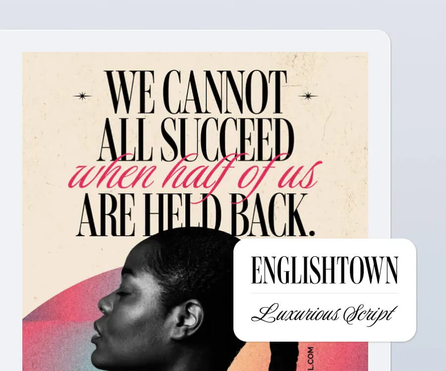 Englishtown and Luxurious Script font pair makes for a luxurious feel - Kittl