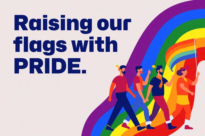 A poster featuring a waving rainbow Pride flag as the central focus, against a solid background with the text ‘Raising our flags with PRIDE’ written in navy blue  - Kittl