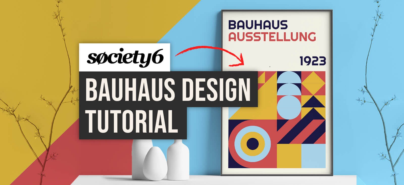 How To Make A Bauhaus Poster Design For Society6