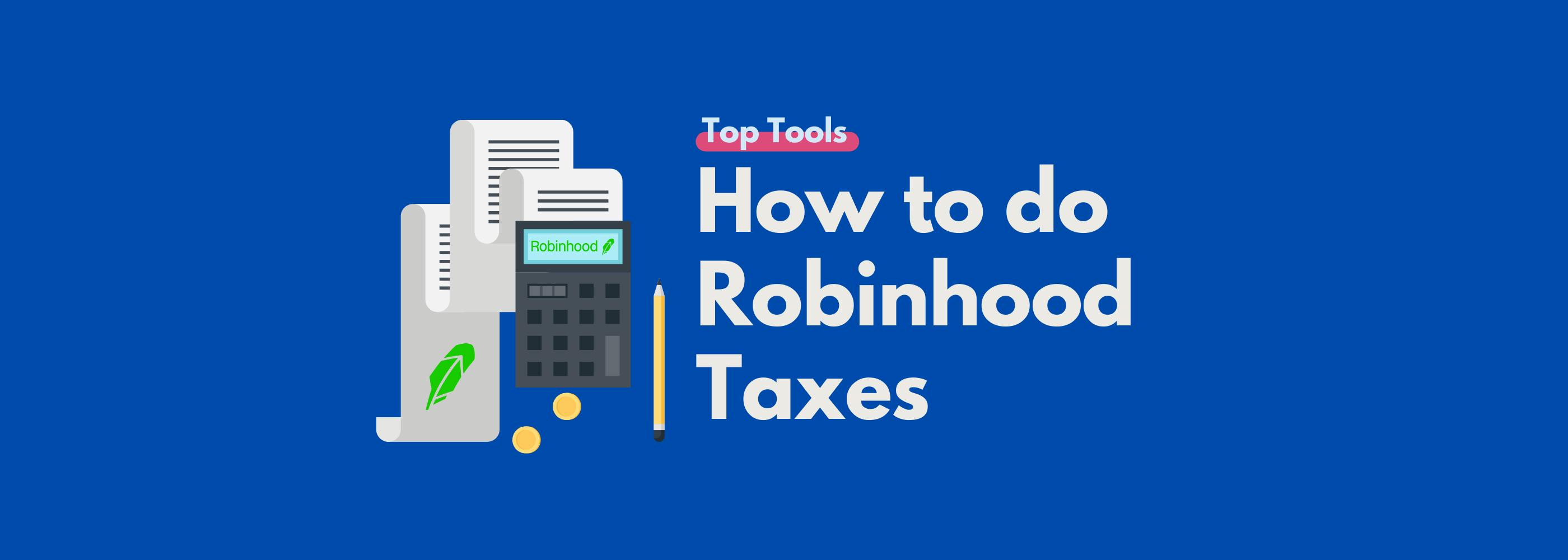 How to do your Robinhood crypto taxes