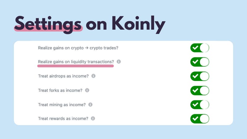 Koinly crypto tax calculator - liquidity transaction settings on Koinly