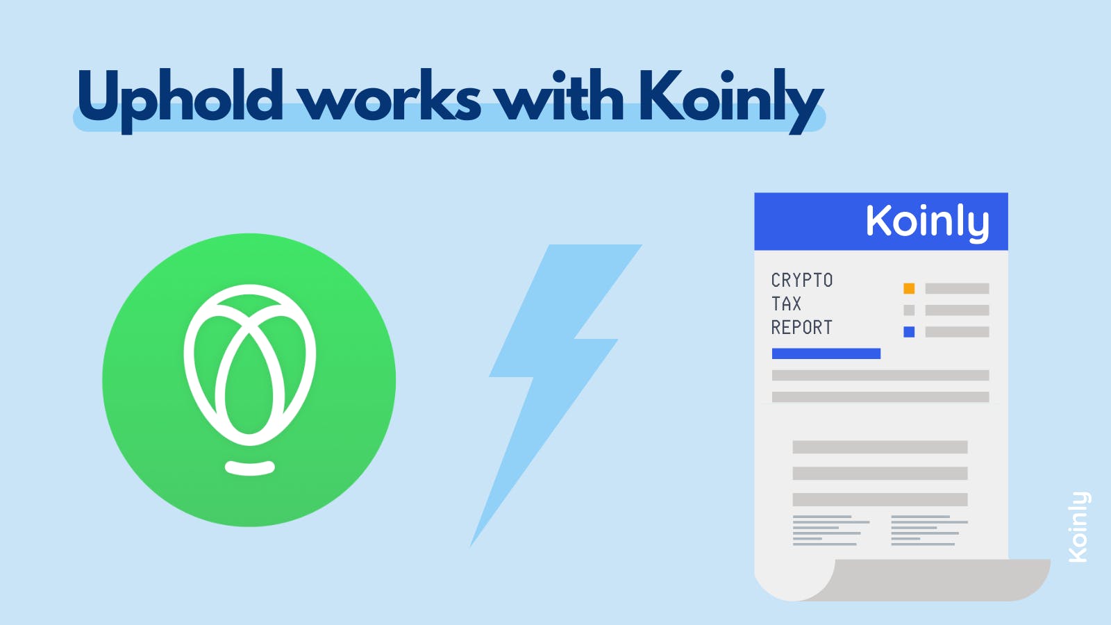 The Complete Uphold Tax Reporting Guide Koinly