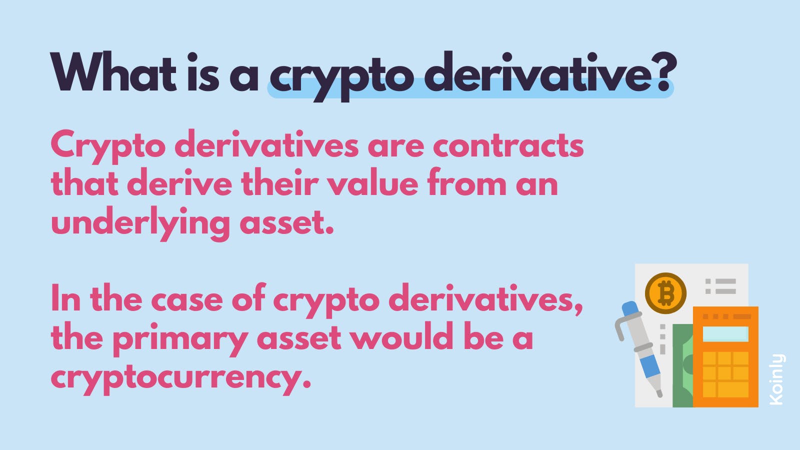 What is a crypto derivative?