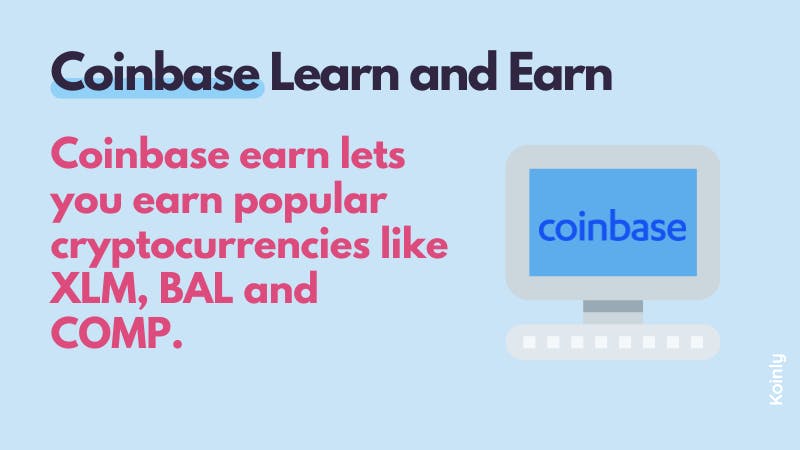 Coinbase learn and earn crypto