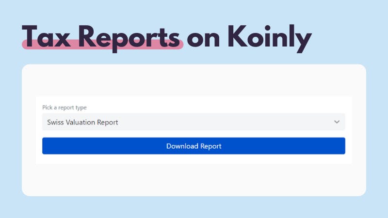 Tax reports Koinly Switzerland