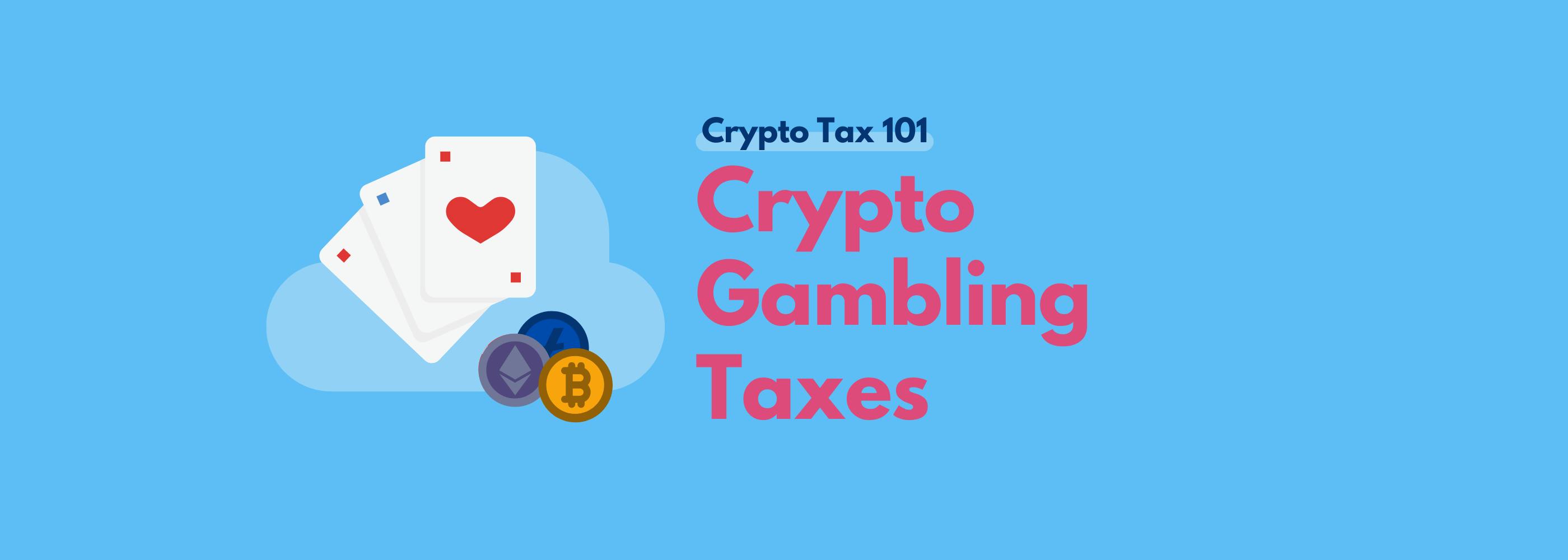 Crypto gambling tax