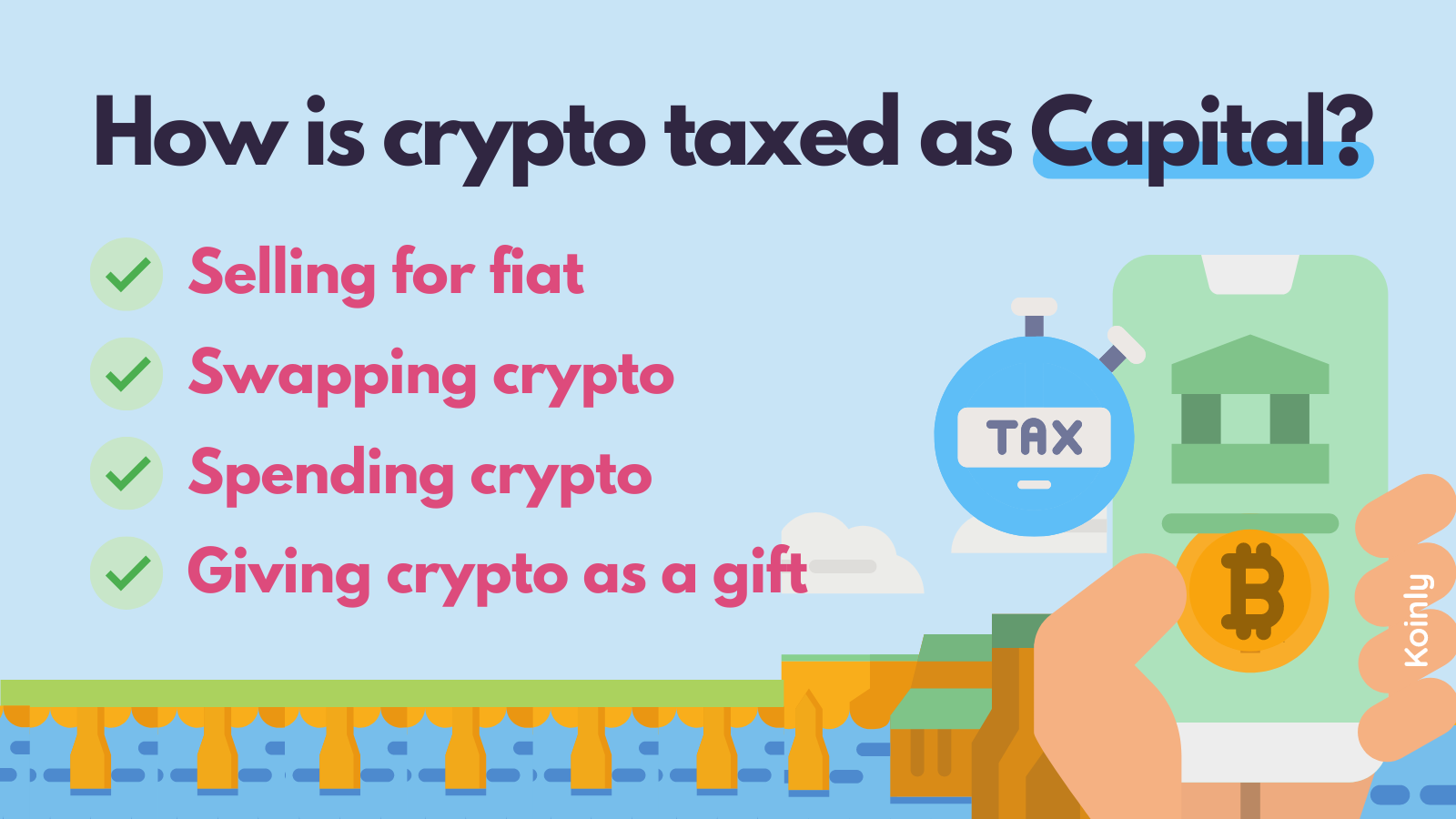 How Is Crypto Taxed? The Accountant's Guide | Koinly