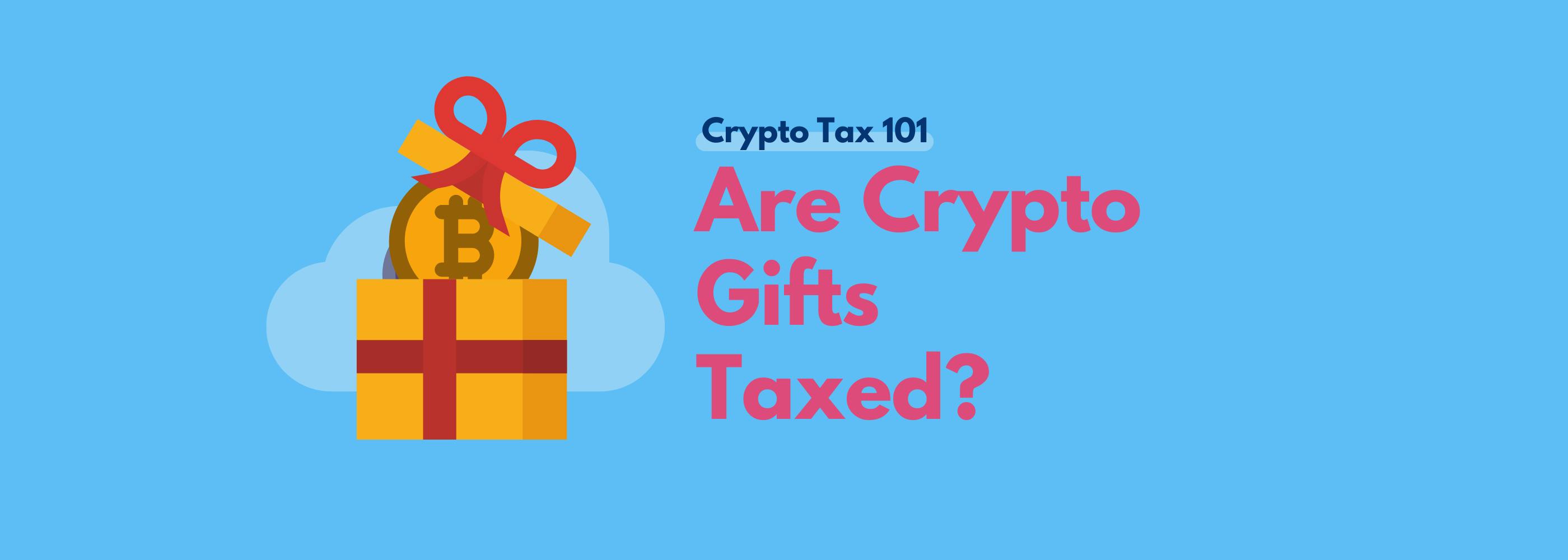 Crypto gift tax