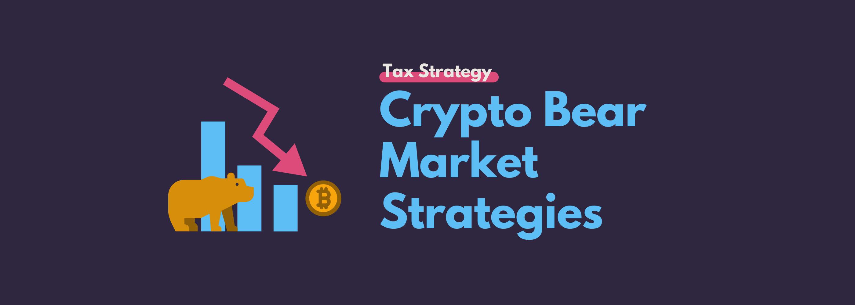 Crypto bear market strategies