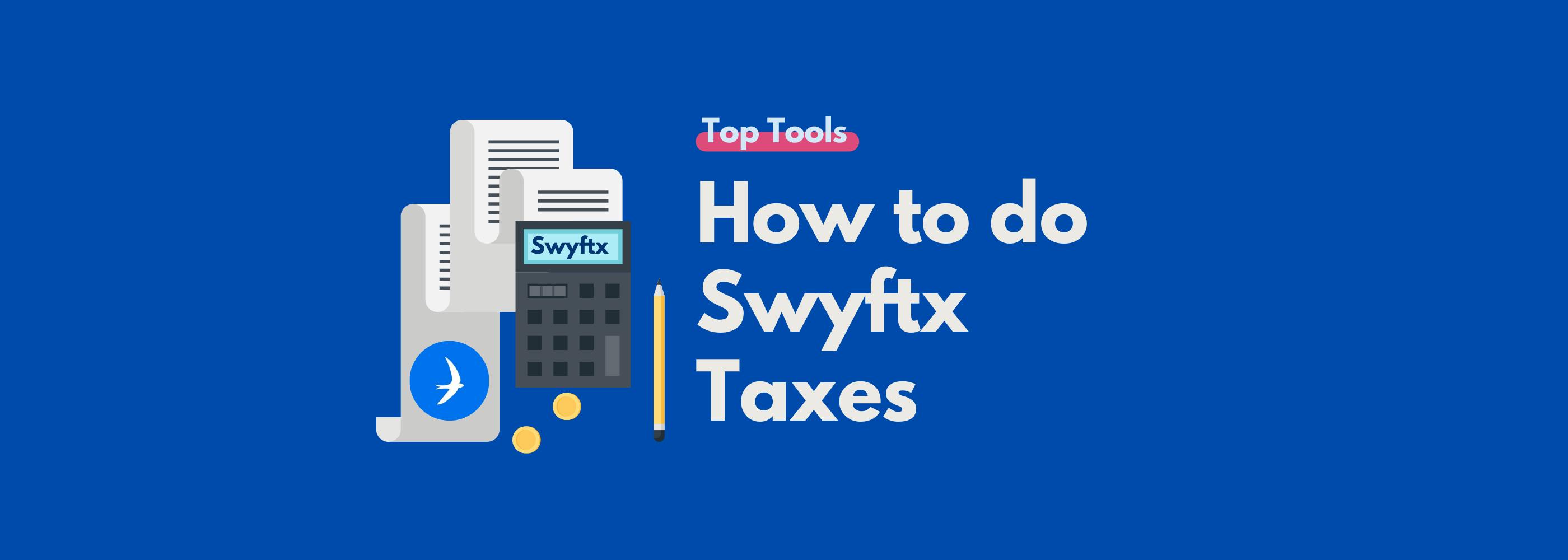 Swyftx tax reports and statements guide