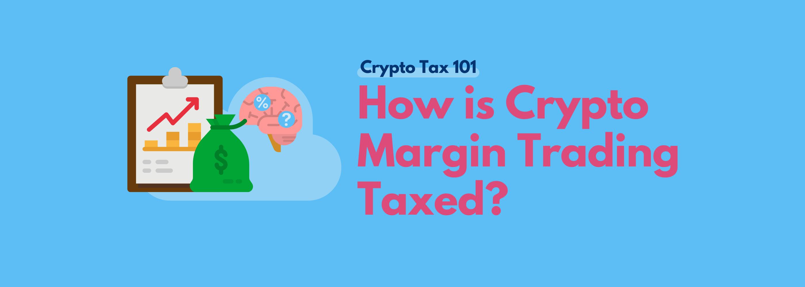 Koinly explains crypto margin trading taxes