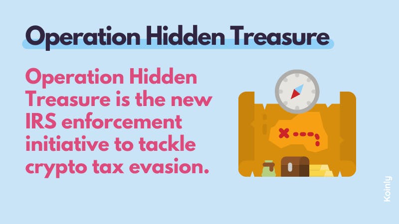 Operation Hidden Treasure IRS Crypto
