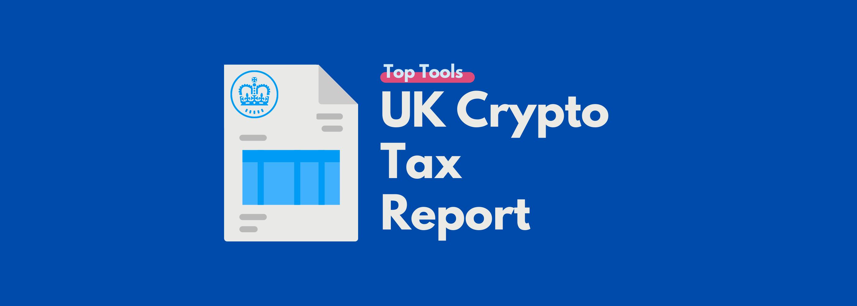 What to include in a UK crypto tax report