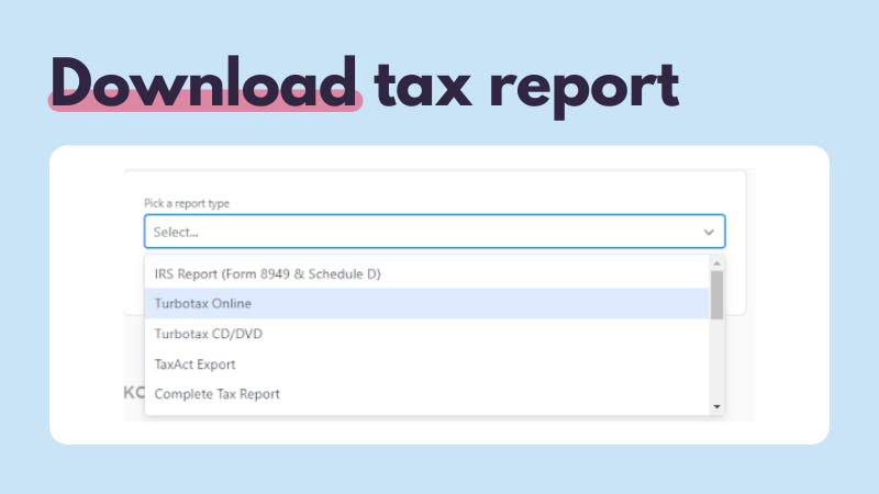 Download TurboTax online report from Koinly