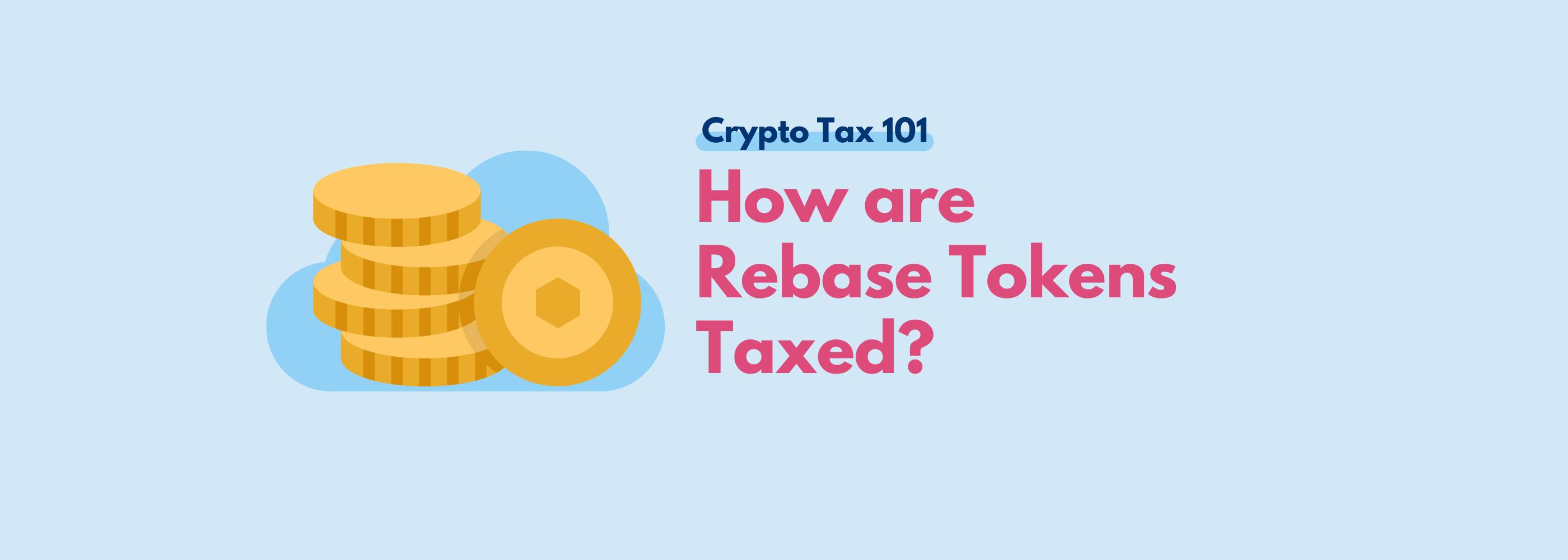 Rebase tokens tax