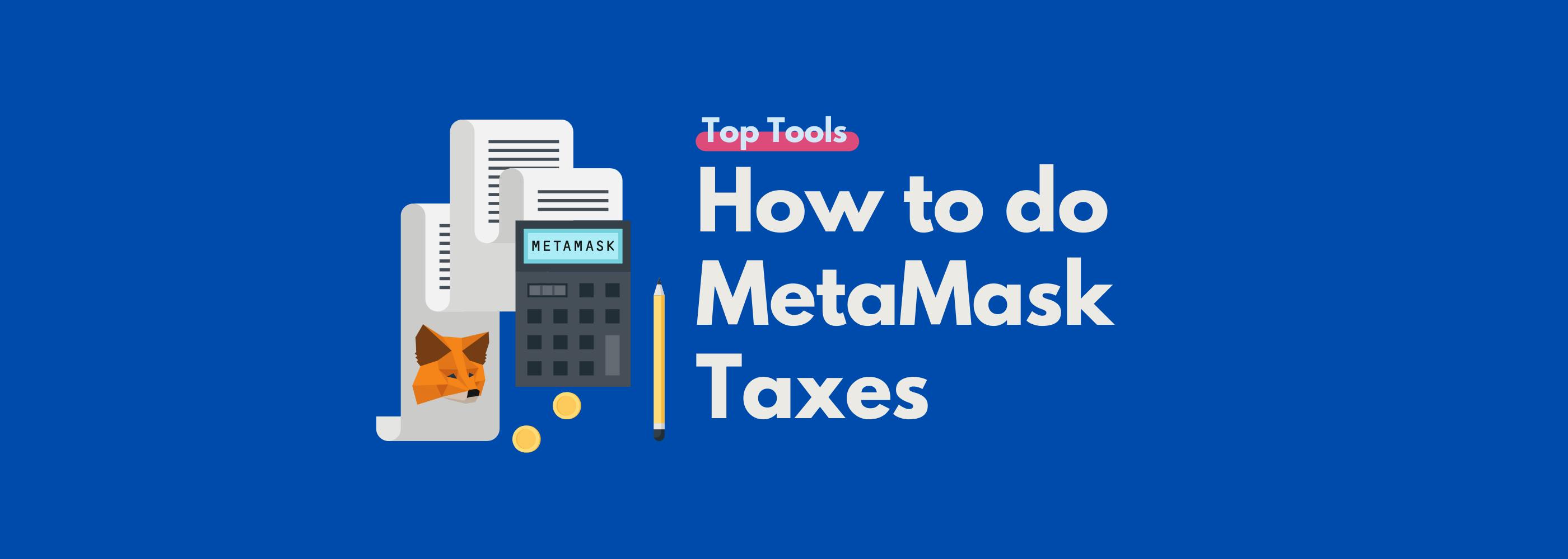 MetaMask taxes guide
