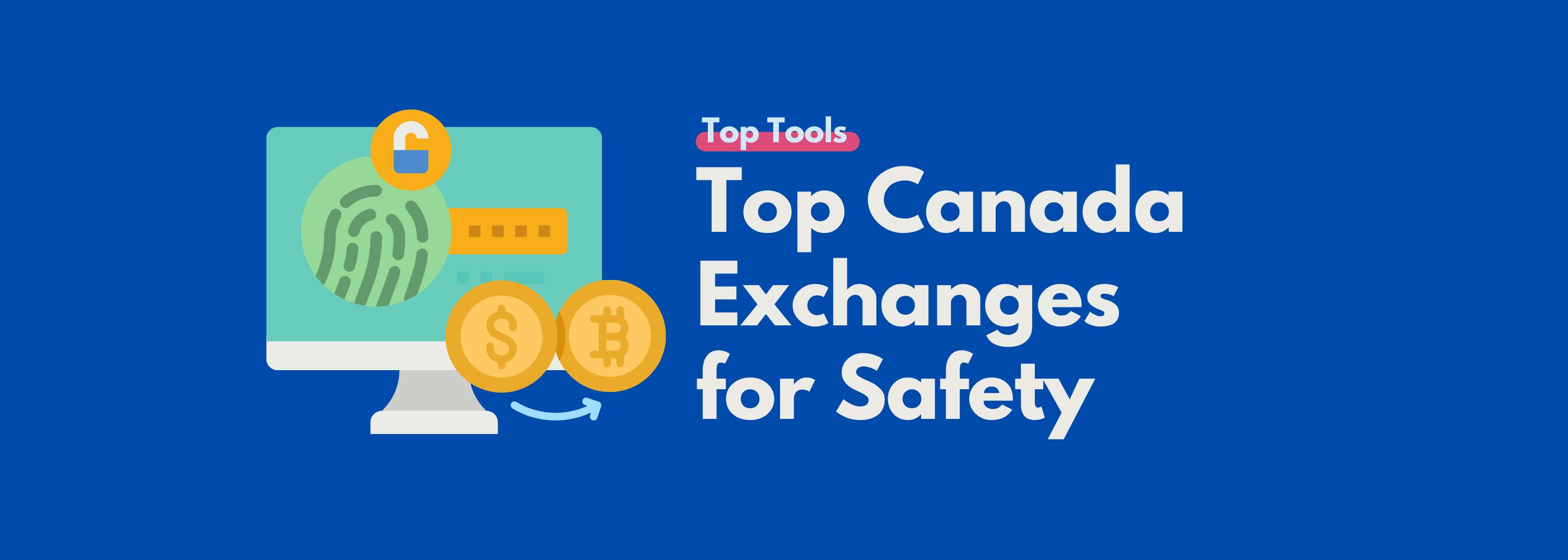 safest crypto exchange canada