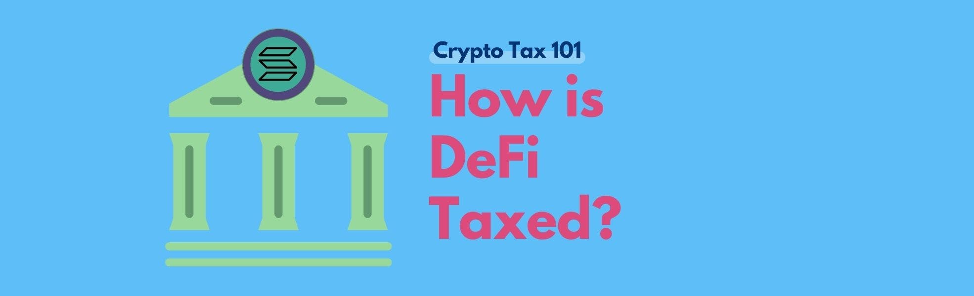 Koinly Crypto Tax Calculator Explains DeFi Tax