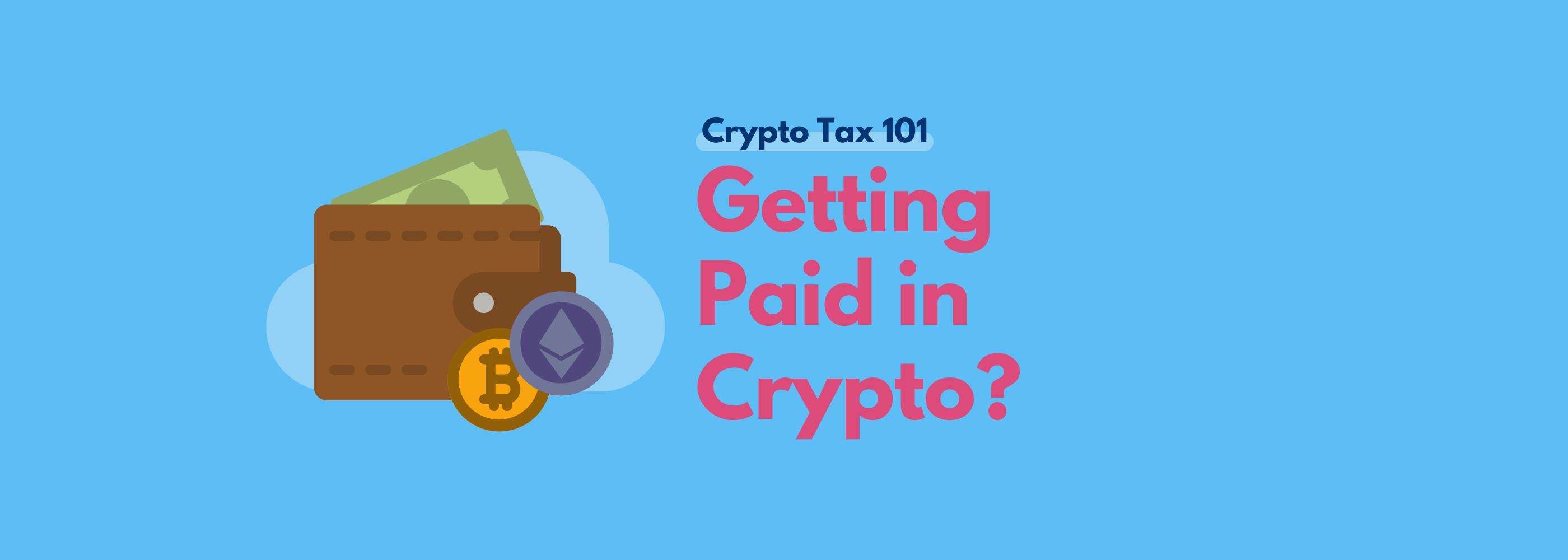 Koinly explains tax when getting paid in crypto