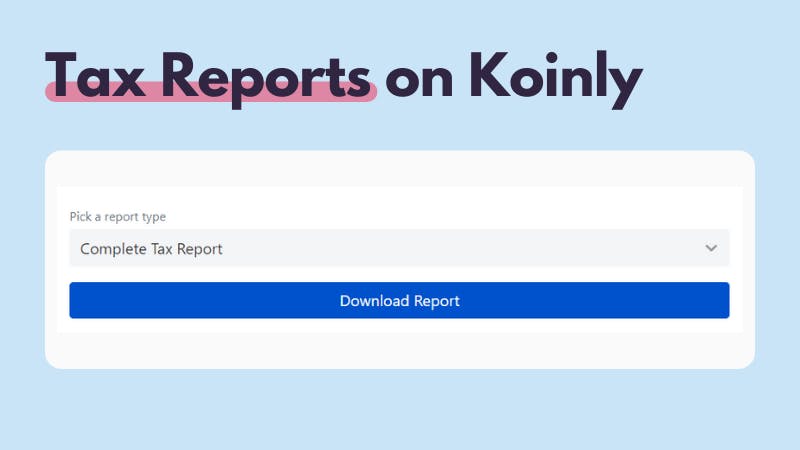 Tax reports on Koinly