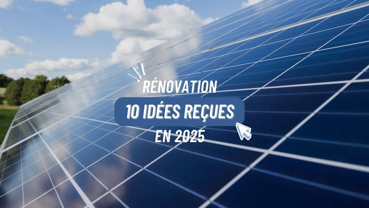 les idées reçues sur la rénovation en 2025