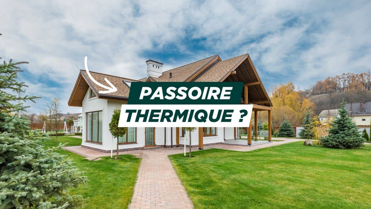 maison passoire thermique