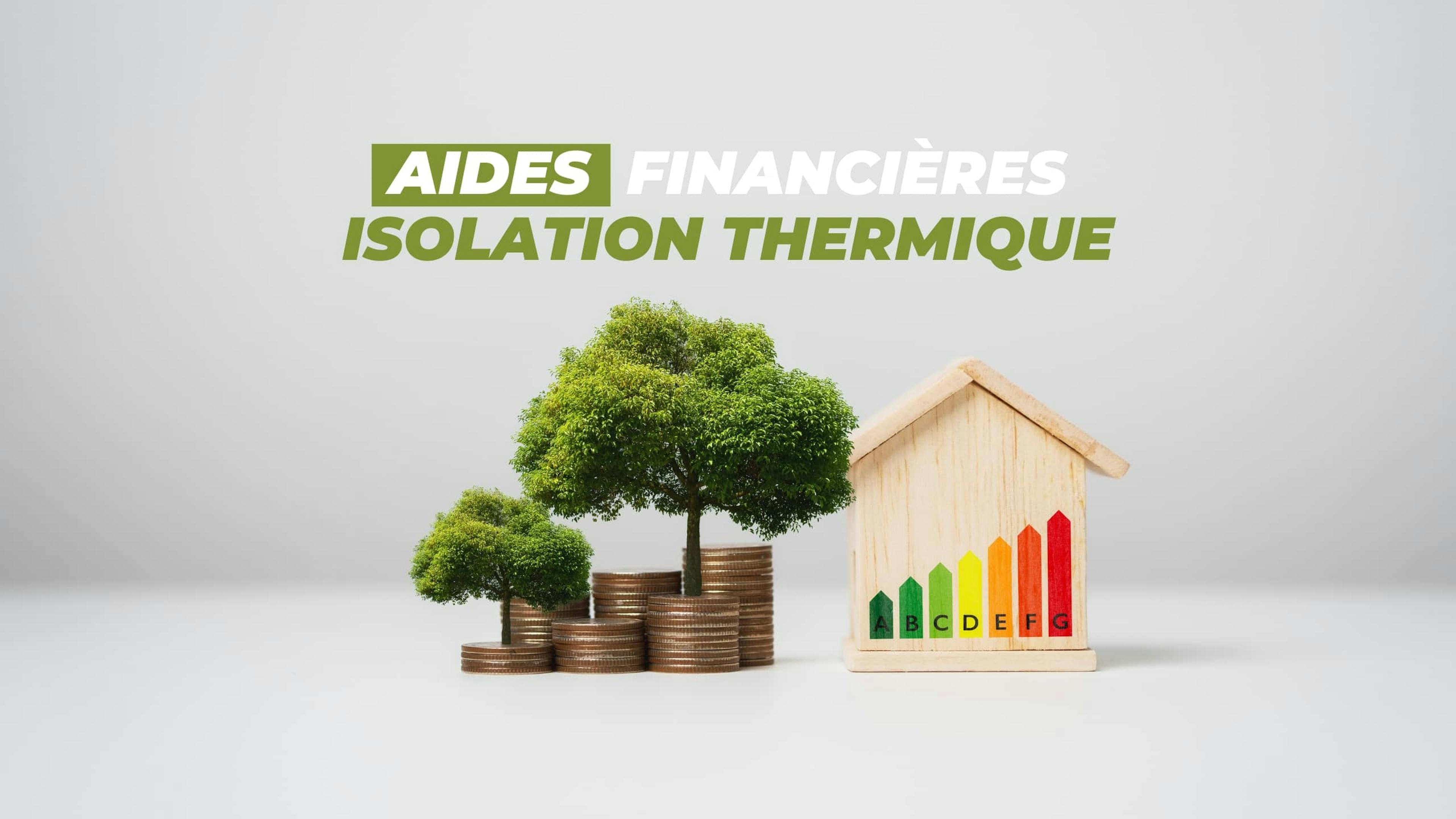 Aides financières pour isolation thermique