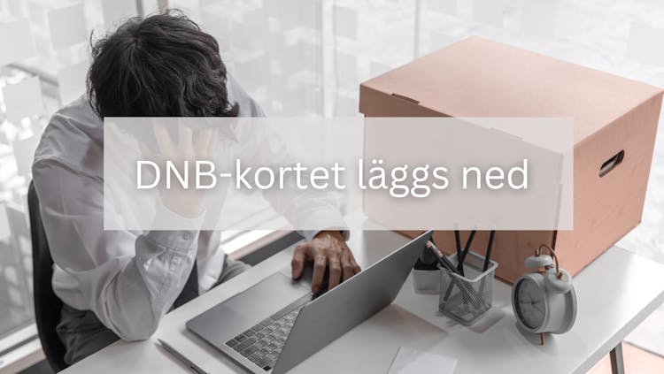 DNB kortet läggs ner
