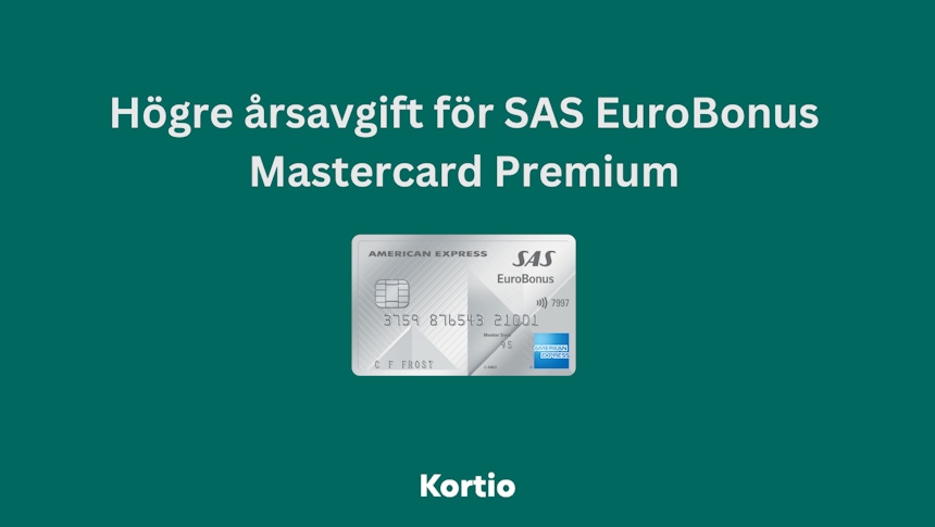 Högre årsavgift för SAS EuroBonus Mastercard Premium