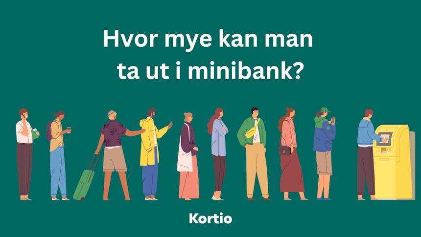 Hvor mye kan man ta ut i minibank?