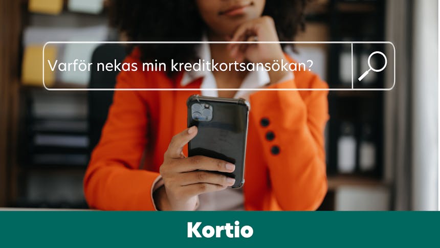 Därför nekas din kreditkortsansökan