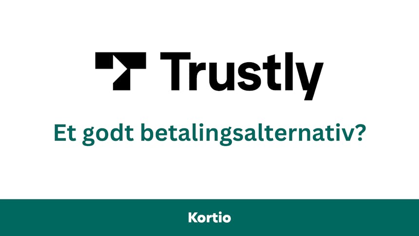 Trustly betaling: Et godt betalingsalternativ?