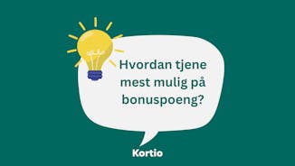 Hvordan tjene mest mulig på bonuspoeng?