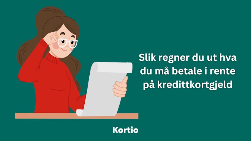 Slik regner du ut hva du må betale i rente på kredittkortgjeld