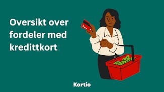 Oversikt over fordeler med kredittkort