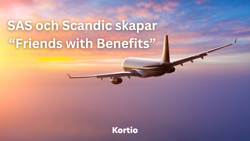 SAS och Scandic skapar Friends with Benefits
