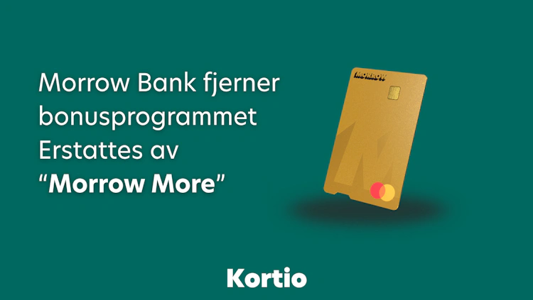 Morrow Bank fjerner bonusprogrammet – erstattes av “Morrow More”