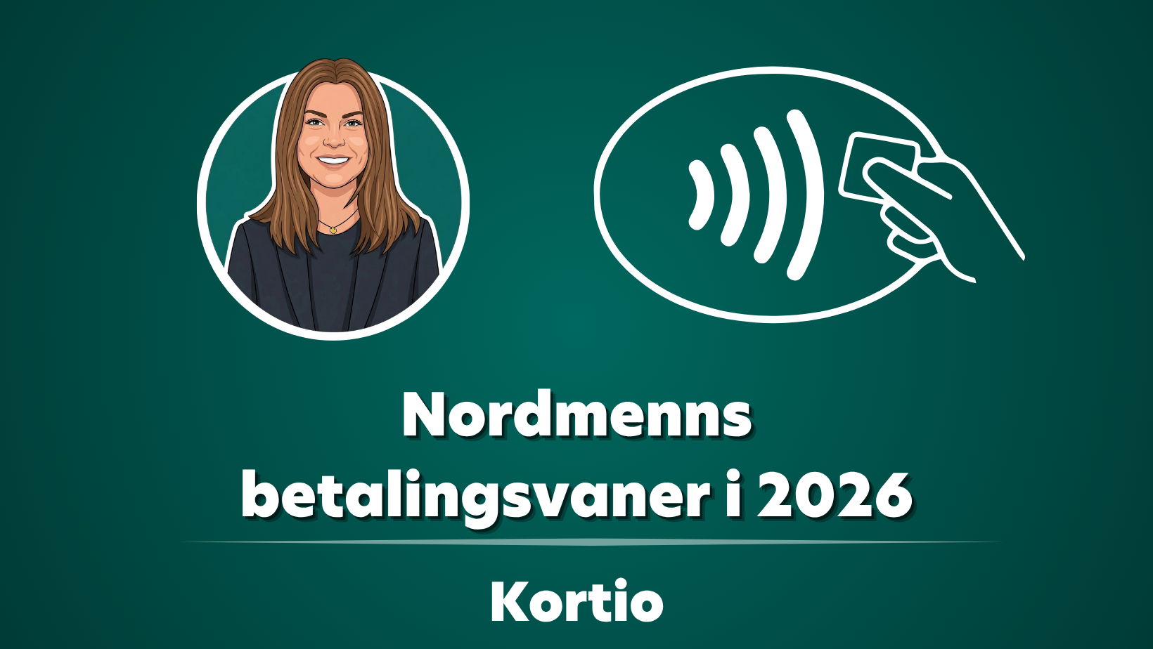 Nordmenns betalingsvaner i 2026