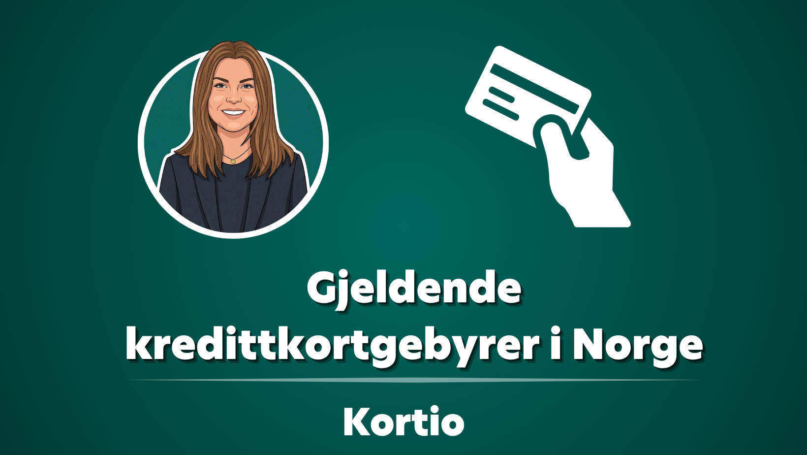 Undersøkning: Gjeldende kredittkortgebyrer