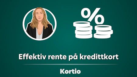 Effektiv rente på kredittkort – tallet du ikke kan sammenligne