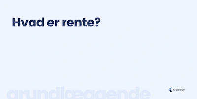 Hvad er rente?