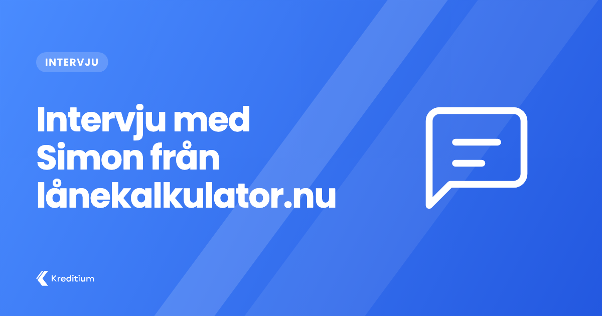 Intervju med Simon från lånekalkulator.nu
