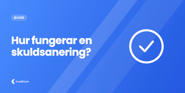 Hur fungerar en skuldsanering?