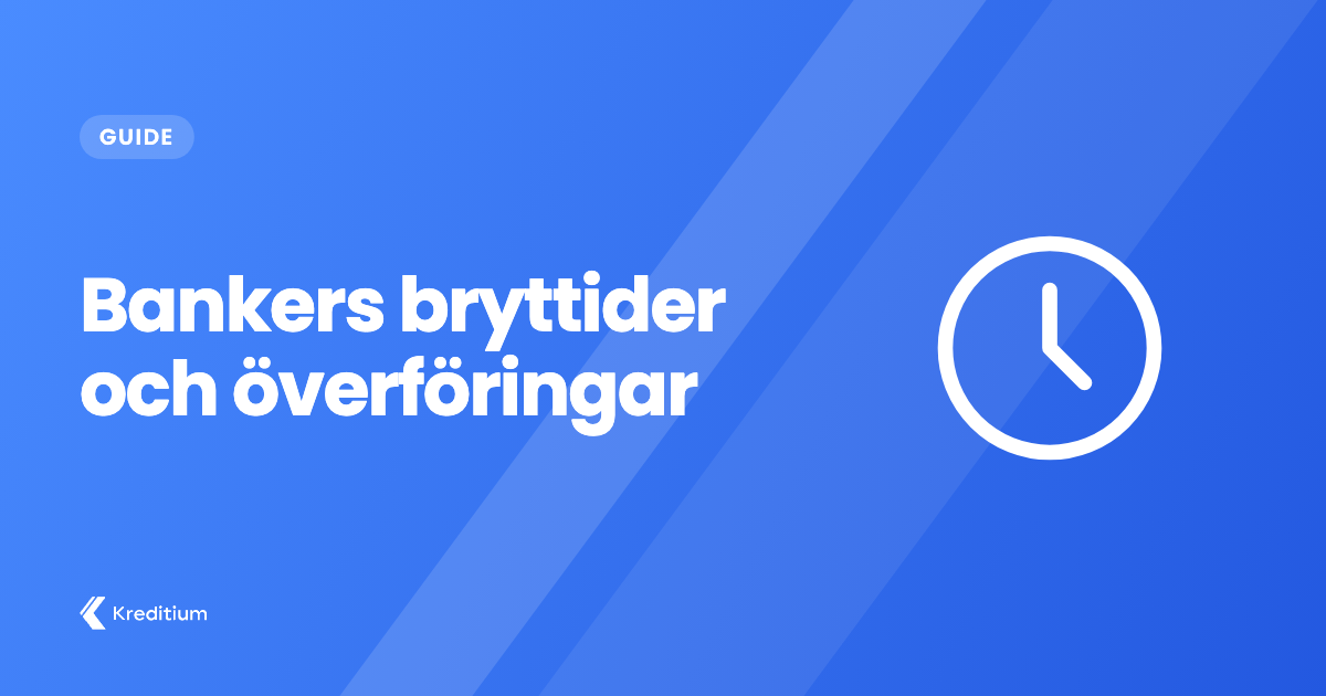 Bankers bryttider och överföringar