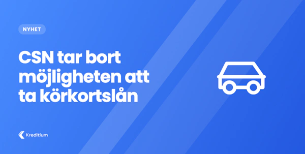 CSN tar bort möjligheten att ta körkortslån